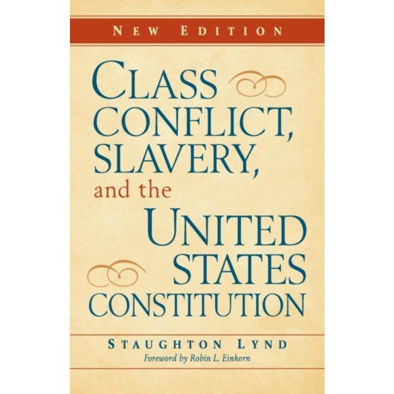 按需印刷不退不换Class Conflict, Slavery, and the United States Constitution[9780521132626]