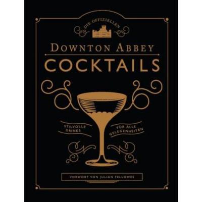 预订不退不换德语 Downton Abbey Cocktail Book: