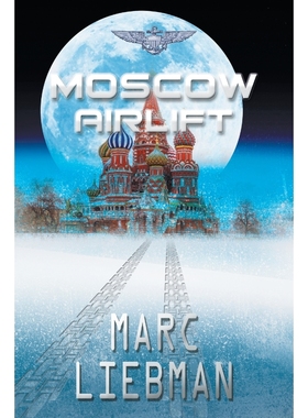 按需印刷Moscow Airlift[9781946409447]