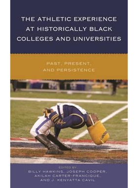 按需印刷The Athletic Experience at Historically Black Colleges and Universities[9781442253681]