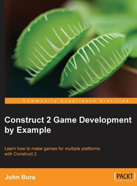 按需印刷Construct 2 Game Development by Example[9781849698061]