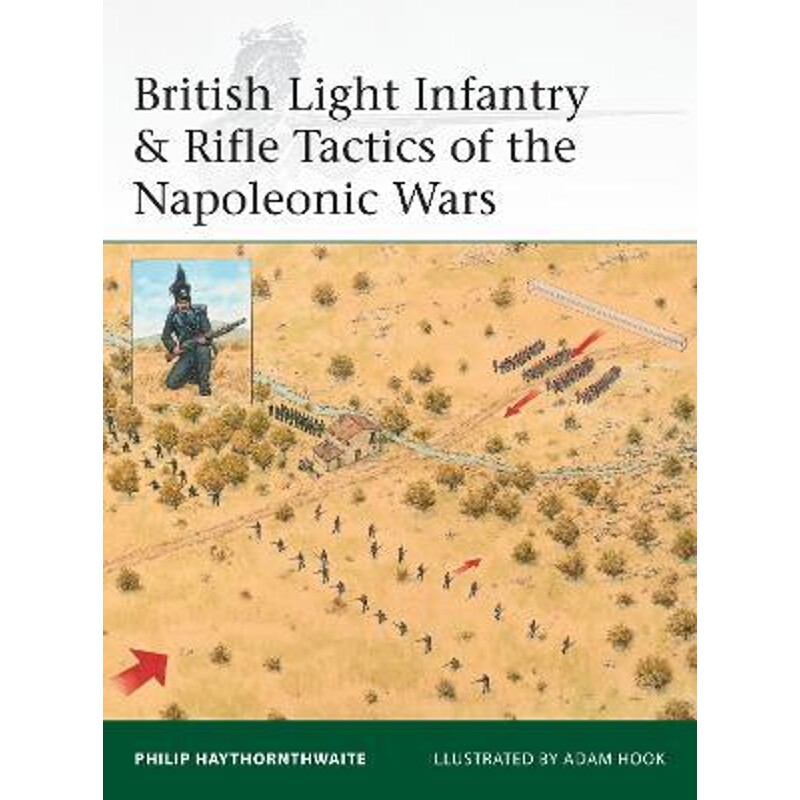 预订british light infantry & rifle tactics of the napoleonic