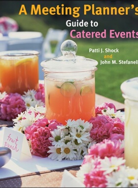 预订Meeting Planner's Guide to Catered Events[9780470124116]