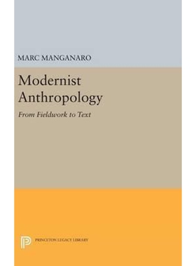 按需印刷不退不换Modernist Anthropology[9780691633558]