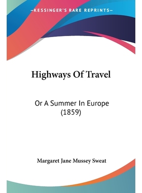 按需印刷Highways Of Travel[9781120626349]