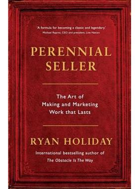 预订Perennial Seller:The Art of Making and Marketing Work that Lasts