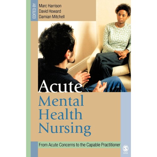 按需印刷不退不换Acute Mental Health Nursing[9780761973195]