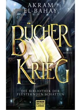 预订【德语】Die Bibliothek der flusternden Schatten - Bucherkrieg (Band 3)[9783404209521]