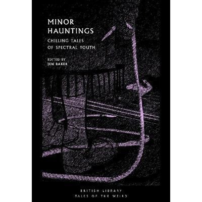 预订Minor Hauntings:Chilling Tales of Spectral Youth