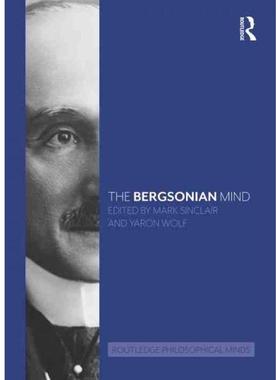 按需印刷TF The Bergsonian Mind[9780367074333]