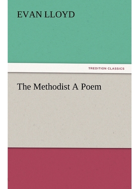 按需印刷The Methodist a Poem[9783847213062]