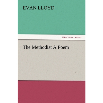 按需印刷The Methodist a Poem[9783847213062]