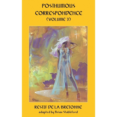 按需印刷不退不换Posthumous Correspondence (Volume 3)[9781612275154]