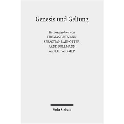 预订【德语】Genesis und Geltung:Historische Erfahrung und Normenbegründung in Moral und Rec