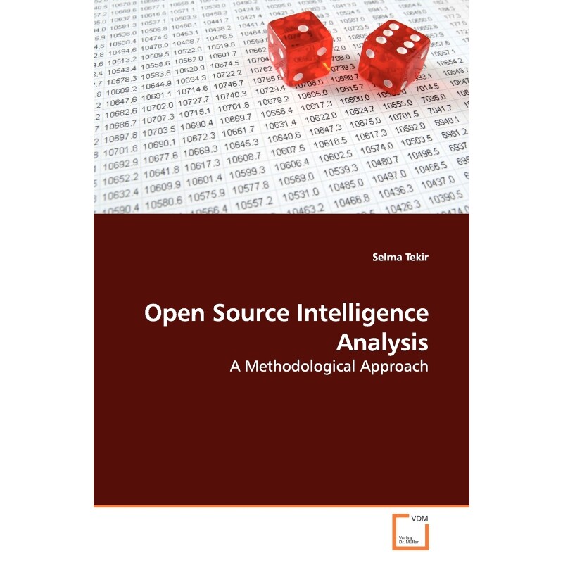 按需印刷不退不换Open Source Intelligence Analysis[9783639140361]