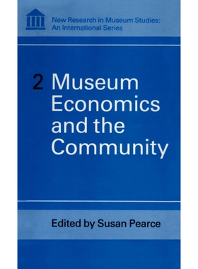 按需印刷不退不换Museum Economics and the Community[9780485900026]