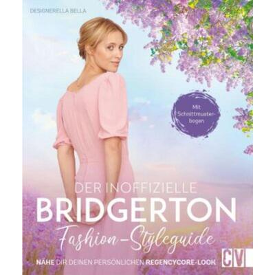 预订【德语】 Der inoffizielle Bridgerton Fashion-Styleguide:Nähe dir deinen persönlich