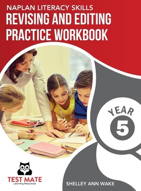 按需印刷NAPLAN LITERACY SKILLS Revising and Editing Practice Workbook Year 5[9781925783254]