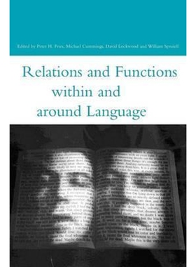 按需印刷不退不换Relations and Functions Within and Around Language[9780826453693]