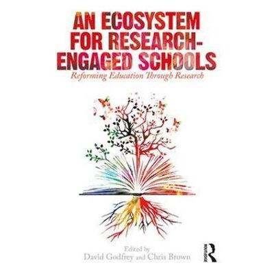 按需印刷An Ecosystem for Research-Engaged Schools:Reforming Education Through Research[9781138574465]