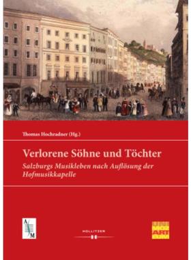 预订【德语】 Verlorene Söhne und Töchter:Salzburgs Musik