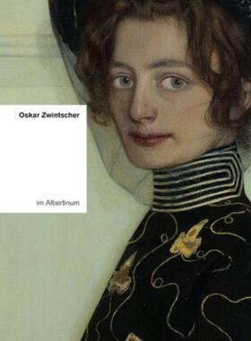 预订【德语】 Oskar Zwintscher im Albertinum: