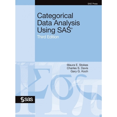 按需印刷Categorical Data Analysis Using SAS, Third Edition[9781635269123]