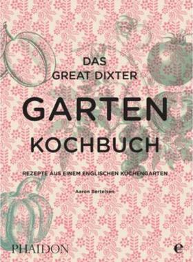 预订【德语】 Das Great Dixter Gartenkochbuch:Rezepte aus einem englischen Küchengarten