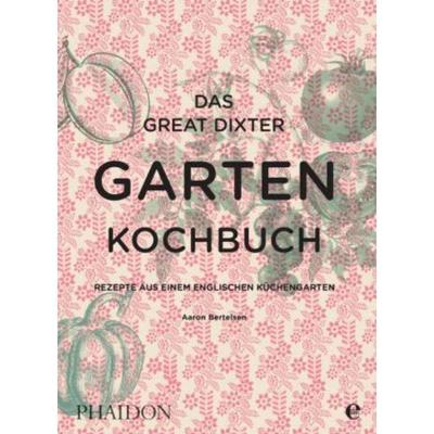 预订【德语】 Das Great Dixter Gartenkochbuch:Rezepte aus einem englischen Küchengarten
