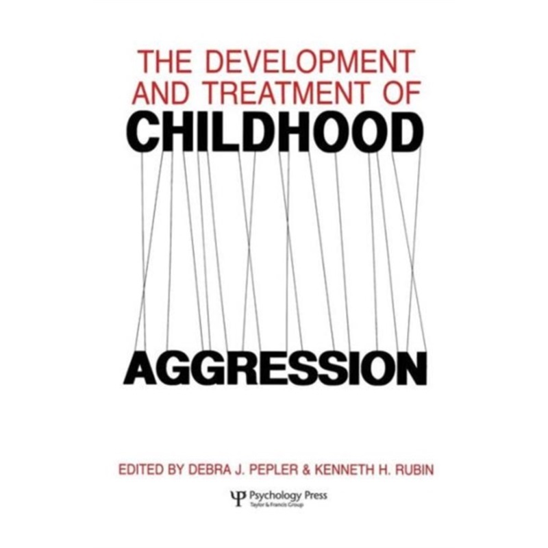 预订The Development and Treatment of Childhood Aggression[9781138876026]
