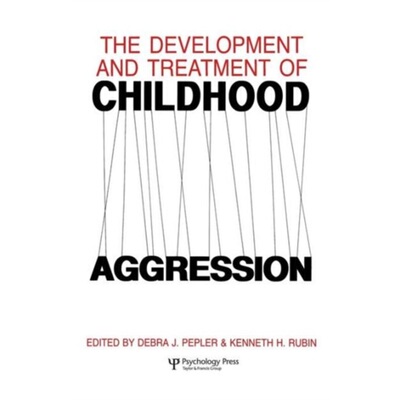 预订不退不换The Development and Treatment of Childhood Aggression[9781138876026]