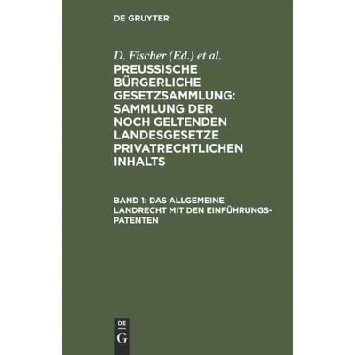 按需印刷DEG Das allgemeine Landrecht mit den Einführungs Patenten[9783111156903]