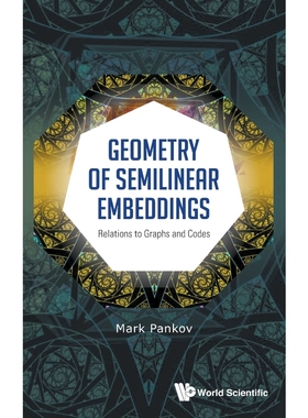 按需印刷GEOMETRY OF SEMILINEAR EMBEDDINGS[9789814651073]