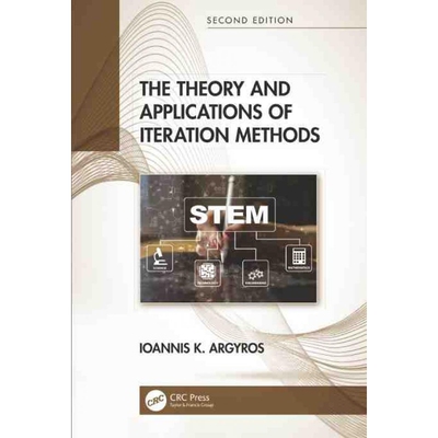 按需印刷不退不换TF The Theory and Applications of Iteration Methods[9780367651015]
