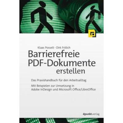 预订【德语】 Barrierefreie PDF-Dokumente erstellen:Das Praxishandbuch für den Arbeitsalltag - Mi