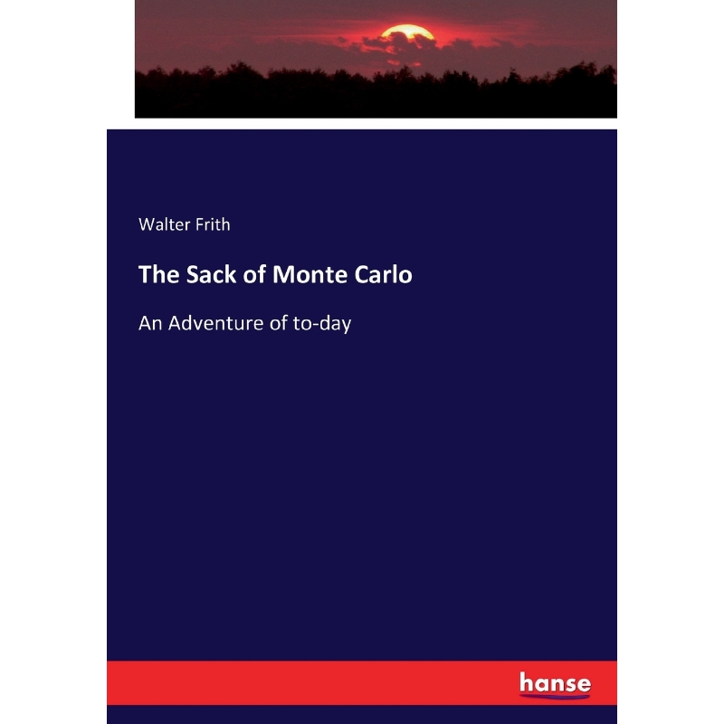 按需印刷The Sack of Monte Carlo[9783337176204]