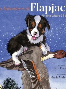 按需印刷The Adventures of Flapjack:Finding Where I Belong[9781952660085]