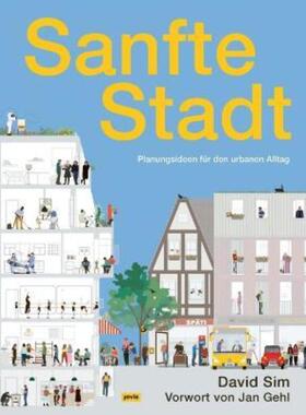 预订【德语】 Sanfte Stadt:Planungsideen für den urbanen Alltag