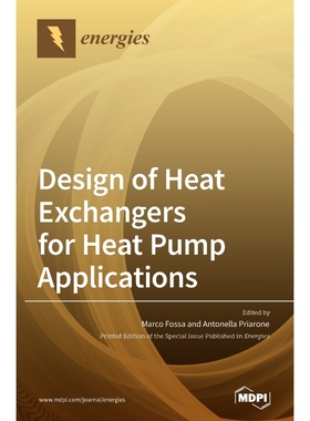 按需印刷Design of Heat Exchangers for Heat Pump Applications[9783039435135]