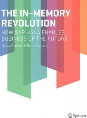 预订The In-Memory Revolution:How SAP HANA Enables Business of the Future