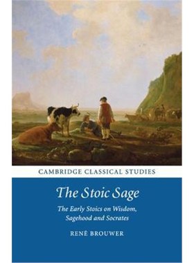按需印刷The Stoic Sage:The Early Stoics on Wisdom, Sagehood and Socrates[9781107641778]