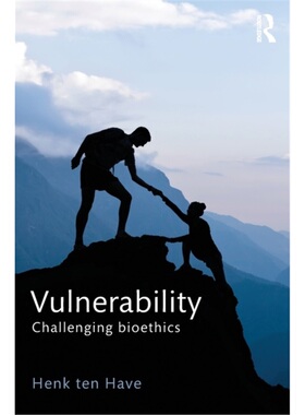预订Vulnerability:Challenging Bioethics[9781138652675]