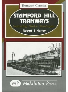 预订Stamford Hill Tramways:Including Stoke Newington