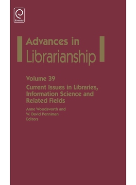 按需印刷不退不换Current Issues in Libraries, Information Science and Related Fields[9781784416386]