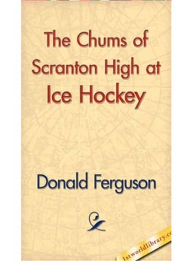 预订The Chums of Scranton High at Ice Hockey