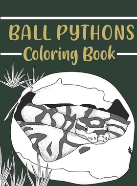 按需印刷Ball Pythons Coloring Book[9798211944879]