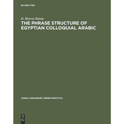按需印刷DGYT The phrase structure of Egyptian colloquial Arabic[9783111292854]