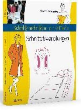 预订【德语】 Schnittkonstruktion in der Mode - Schnittabwandlungen. Schnittmuster selb