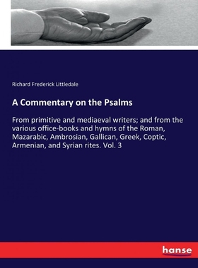 按需印刷A Commentary on the Psalms[9783744752114]