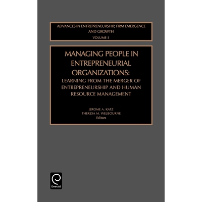 按需印刷不退不换Managing People in Entrepreneurial Organizations[9780762308774]